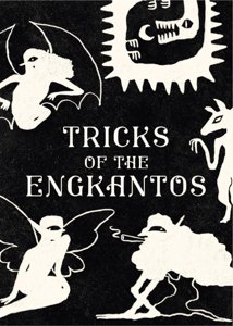 Tricks of the Engkantos