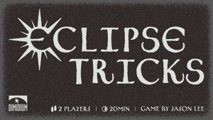 ECLIPSE TRICKS