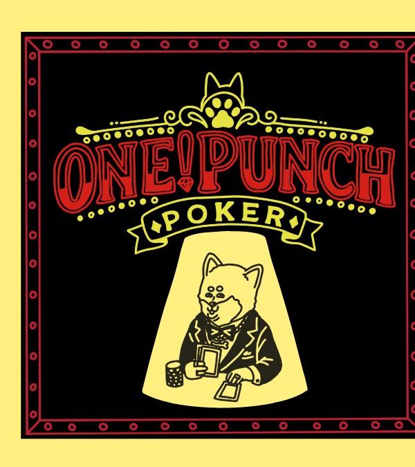 ONE！PUNCH POKER